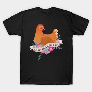 Crazy Chicken Lady T-Shirt